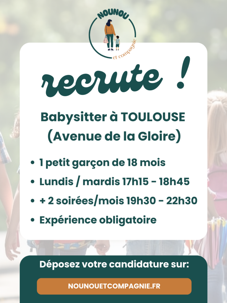 Offre d'emploi babysitting Toulouse centre ville marengo côte pavée soupetard