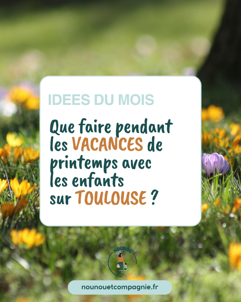 activités en famille vacances toulouse
