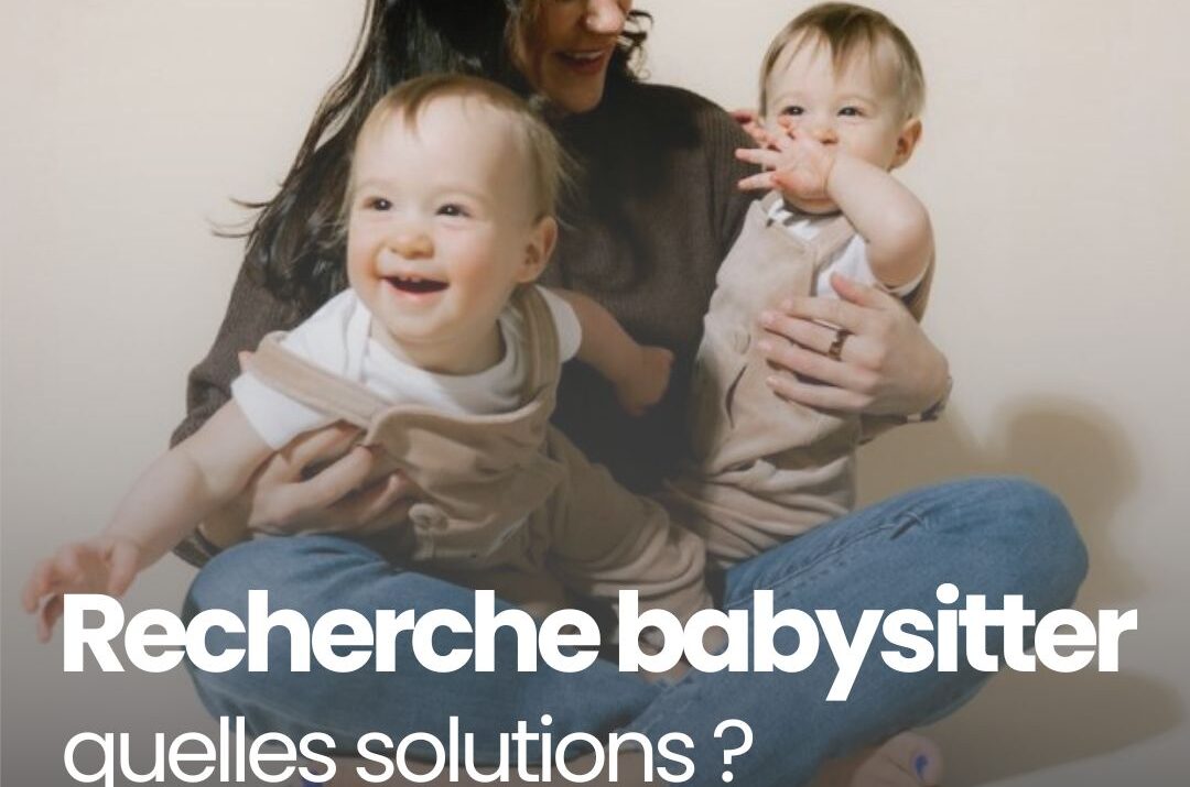 Recherche de babysitter à Toulouse: quelles solutions?