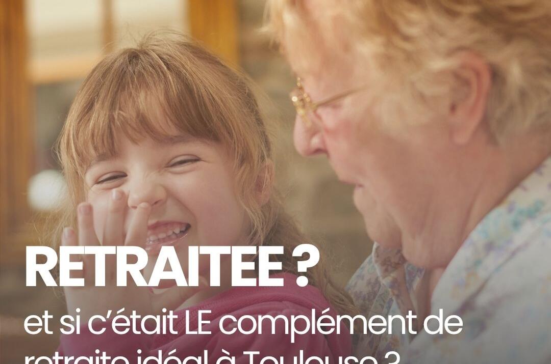 Le complément de retraite à Toulouse?