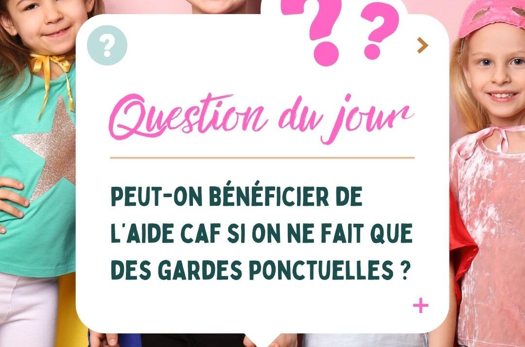 Garde d&rsquo;enfant et CMG pour une garde ponctuelle